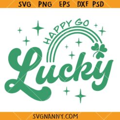 Happy Go Lucky SVG, Shamrock Rainbow SVG, St. Patty Day SVG   