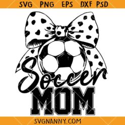 Soccer Mom Polka Dot Bow SVG, cheer mom svg, soccer svg, soccer lover svg