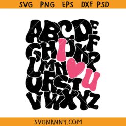 Teacher Alphabet Valentine Svg, Valentines Alphabet SVG, Valentines Day SVG, Teacher Valentines SVG