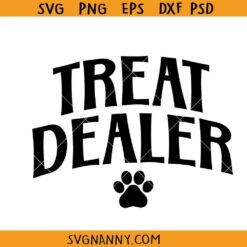 Treat dealer SVG PNG, dog owner svg, dog lover svg, Dog Mom Shirt
