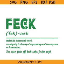 Feck irish verb svg, Feck Irish SVG, St Patricks Day Quote SVG