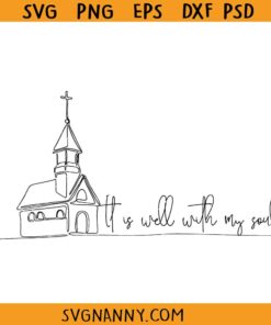 Its well with my soul SVG, Positive Quotes SVG, Positive Affirmations SVG