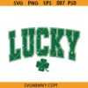 Lucky Varsity Png, Varsity Font St Patrick's Shirt SVG, Shamrock Varsity SVG