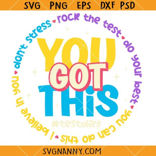 You got this test day SVG, Teacher SVG, Testing Svg, Rock The Test Svg, State Testing Teacher Svg
