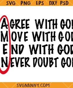 AMEN Agree With God Move With God SVG, Religious SVG, Christian Shirt SVG
