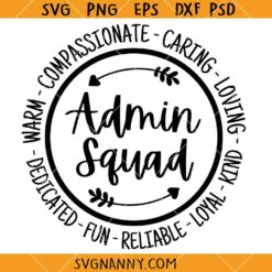 Admin squad affirmation words SVG, Office Staff Appreciation Gift Svg, Admin Team Shirts SVG, Admin Life Svg