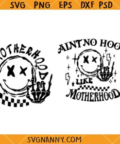 Ain't No Hood Like Motherhood svg, mom life shirt SVG, Mom Life Svg, Momlife Svg, Mom Shirt Svg, motherhood SVG