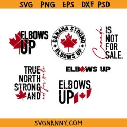 Elbows up Canada SVG bundle, Elbows up SVG, Dear Canada We Hate Him Too SVG, Support Canada Flag SVG