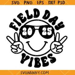 Field day Vibes 2025 svg, Field day Smiley Face svg, Field Day 2025 SVG, School Game Day SVG