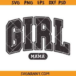 Girl mama retro distressed SVG, Girl mama varsity font SVG, Girl mom svg, mom of girls svg