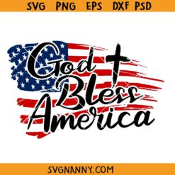 God Bless The America Flag svg, 4th of July Shirt SVG, Patriotic Svg