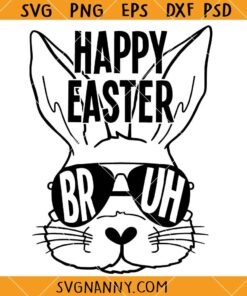 Happy Easter Bruh SVG, Bunny With Sunglasses SVG, Funny Bruh Easter Bunny SVG