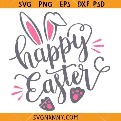 Happy Easter Bunny SVG, Easter Svg, Easter Bunny Svg, Easter Shirt SVG, Easter Sign SVG  