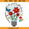 Let Your Light Shine Autism Awareness SVG, Autism Awareness SVG, Autism Awareness Quote SVG, Autism Shirt SVG        