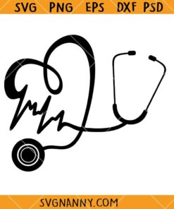 Nurse Stethoscope SVG, Nurse Appreciation Svg, Nurse Life Svg, Nurse Shirt Svg