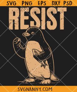 Penguin resist SVG, Penguins Protest Against Tariffs SVG, Funny Penguin SVG