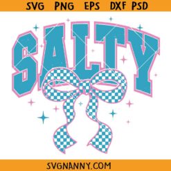 Salty Coquette Summer Bow SVG, Salty SVG, Summer Vibes SVG, Summer Quote Svg, Beach Life Svg