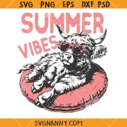 Summer Vibes Highland cow SVG, Summer Highland Cow Svg, Summer Cow Svg