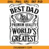 World's greatest dad whisky label svg, Best Dad Whiskey Label SVG, Father's Day SVG, Best Dad SVG