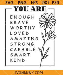 You are enough SVG, Mental health Quote SVG, Inspirational SVG  