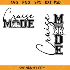 Cruise mode SVG, Cruise Svg, Travel Svg, Vacation Svg 