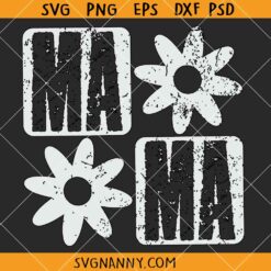 Floral mama SVG, Mama Flowers SVG, Mama SVG, Mother’s Day SVG