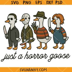 Just a Horror Goose SVG, Halloween Goose Svg, Halloween Silly Goose SVG
