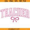 Teacher Bow Varsity svg, Teacher Appreciation Svg, Teacher Life Svg, Teacher Gift Svg    