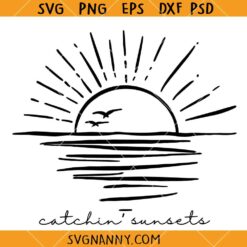 Catchin' Sunsets SVG, Sunset SVG, Beach Life SVG, Summer Quote SVG   