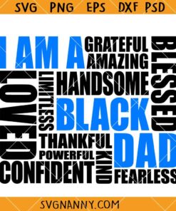 I Am A Black Dad SVG, Black King Svg, Black History Month, Black Father Gift SVG   