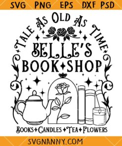 Retro Tale As Old As Time Belle's Book Shop SVG, Beauty and the Beast SVG, Princess Book Shop SVG  