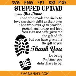 Stepped Up Dad Svg, Best Stepdad Svg, Bonus Dad Svg, Gift For Step Up Dad Svg   
