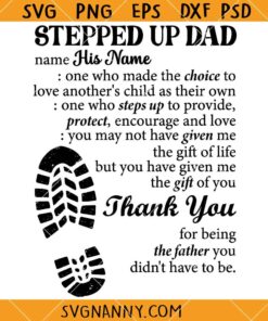 Stepped Up Dad Svg, Best Stepdad Svg, Bonus Dad Svg, Gift For Step Up Dad Svg   