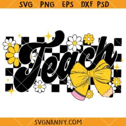 Teach Checkered Coquette Bow Design SVG, Teacher Appreciation SVG, School Shirt SVG