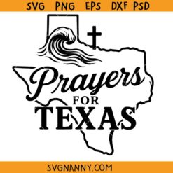 Prayers For Texas SVG PNG, Texas Strong SVG PNG