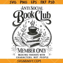 Anti Social Book SVG, Bookish Svg, Anti Social Svg, Book Lover Svg