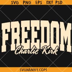 Freedom Charlie Kirk SVG, Charlie Kirk SVG, Justice for Charlie Kirk Svg