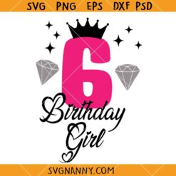 6th Birthday girl SVG, Birthday girl SVG, Barbie Birthday SVG