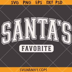 Santa's Favorite Svg, Varsity Font SVG, Funny Christmas  Design SVG, Santa Christmas  SVG