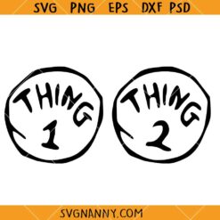 Thing 1 Thing 2 Cat in the hat SVG, Dr seuss Font svg, Thing 1 Svg, Thing 2 Svg, Cat in the Hat Svg, Things Svg