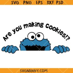 Are You Making Cookies SVG, The Muppets Svg, Cookie Monster Svg