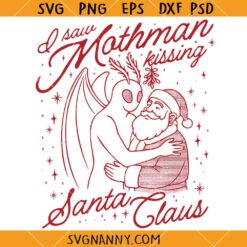 I Saw Mothman Kissing Santa Claus SVG, Mothman Christmas SVG, Mothman Comic Strip SVG