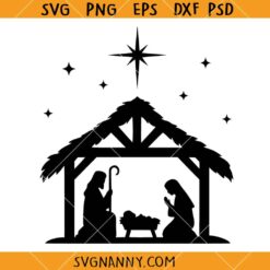 Nativity scene SVG, Christmas Svg, Holy Night Svg, Christmas SVG, Holiday Decoration SVG