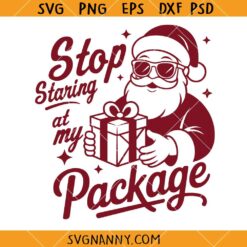 Stop Staring at My Package SVG, Adult Christmas Humor SVG, Funny Christmas Santa SVG