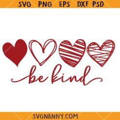 Be Kind Valentine Heart SVG, Be Kind Heart svg, Valentine Heart SVG, Valentine Decor SVG