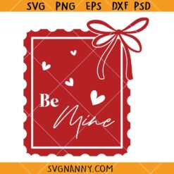 Coquette Be Mine Valentine Postal Stamp SVG, Coquette Valentines Postage Stamp SVG, Be Mine Valentines SVG, Valentine’s Day SVG, Valentines SVG, Valentine’s Day Shirt SVG