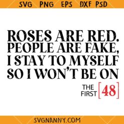Roses Are Red People Are Fake SVG, Valentines Day Humor SVG, Sarcastic Valentines Quote SVG