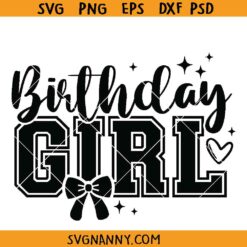Birthday Girl college font SVG, Birthday Girl SVG, Birthday Gift SVG, Birthday Shirt SVG