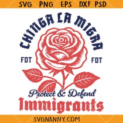 Chinga la Migra SVG, Ice Maga Svg, Chinga Tu MAGA Svg, Protest Anti Deportation SVG, Mexican Pride Svg