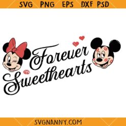 Forever sweethearts SVG, Mickey Valentines Forever Svg, Disney Valentine SVG